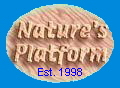 Nature's Platform